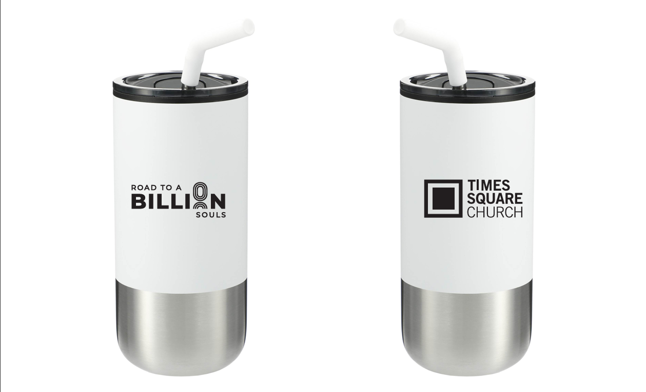 Times Square Church With Road To a Billion Tumbler
