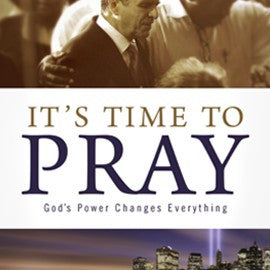 It's Time to Pray