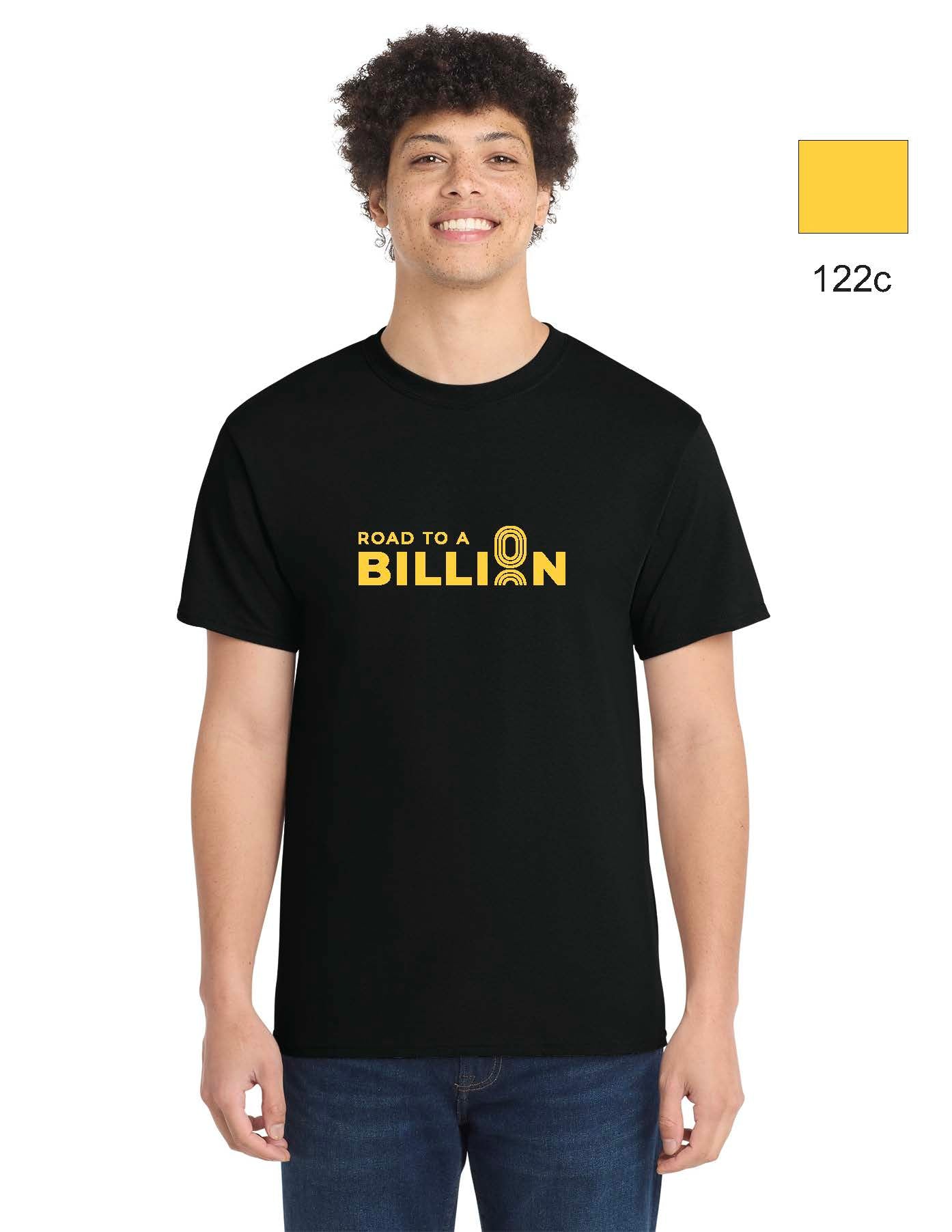 Road To a Billion T- Shirt (Spring 2026)