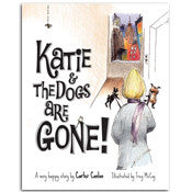 Katie & the Dogs are Gone!
